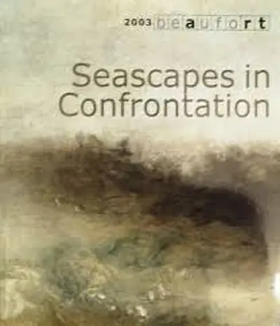 Seascapes in confrontation - W. van Den Bussche, Gunter Pertry, Provinciaal Museum Voor Moderne Kunst (Ostend Belgium)