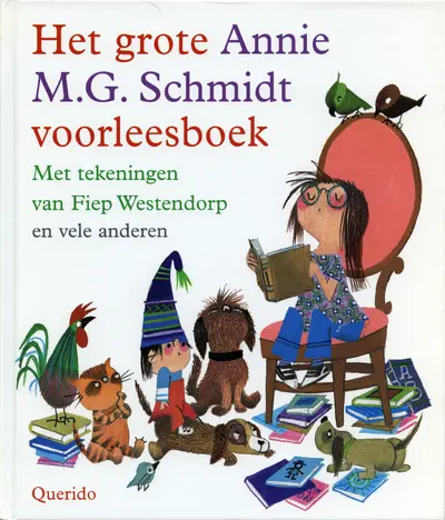 Het grote Annie M.G. Schmidt voorleesboek - Annie M.G. Schmidt