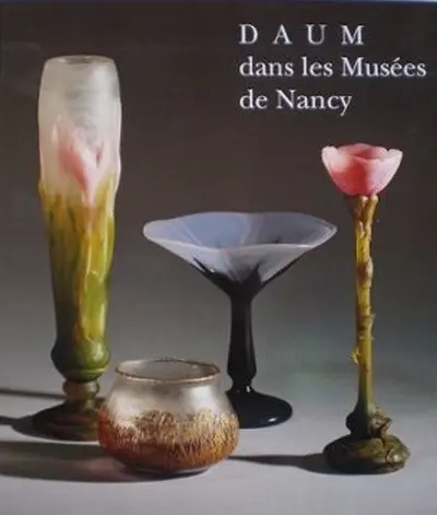 Daum dans les Musées de Nancy - Claude Pétry