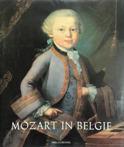 Mozart in België - Fons De Haas, Irene Smets