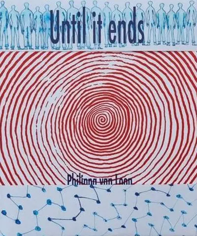 Until It Ends - Philippa van Loon