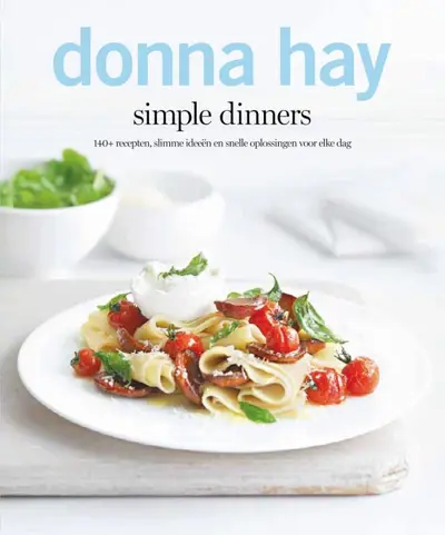 simple dinners - Donna Hay
