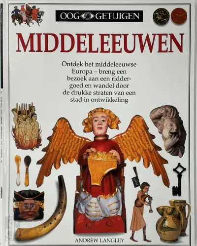 Ooggetuigen / Middeleeuwen - A. Langley