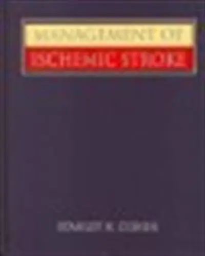Management of ischemic stroke - Stanley N. Cohen
