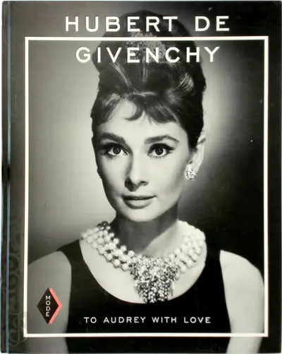 Hubert de Givenchy: To Audrey with Love - 