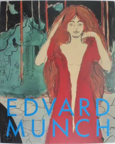 Edvard Munch - Edvard Munch, Dieter Buchhart, Fondation Beyeler