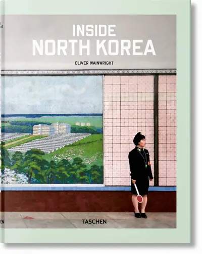 Inside North Korea - Oliver Wainwright