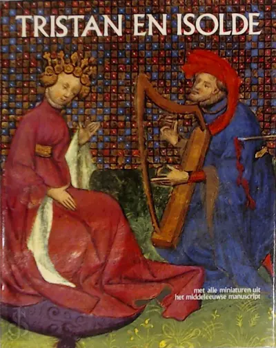 Tristan en Isolde - Dagmar Thoss, Gabriel Bise, N.P. Koenen-govers
