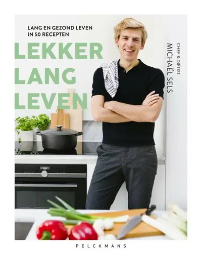 Lekker lang leven - Michaël Sels