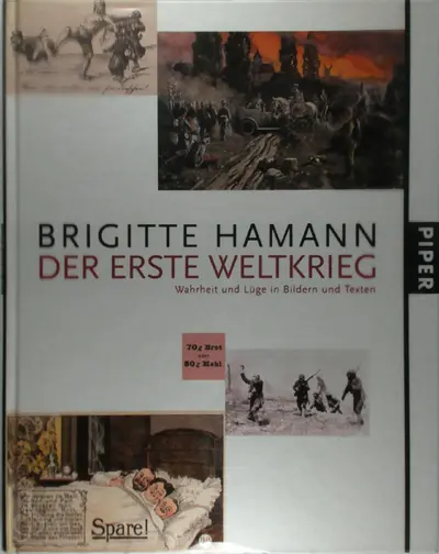 Der Erste Weltkrieg - Brigitte Hamann