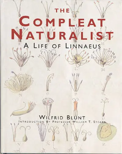 The Compleat Naturalist - Wilfrid Blunt