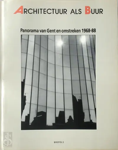 Architectuur als buur - Sint-Pietersabdij (ghent, Belgium)