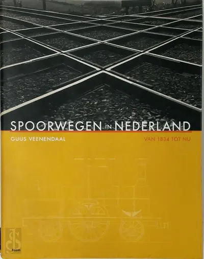 Spoorwegen in Nederland 1834-1994 - Guus Veenendaal