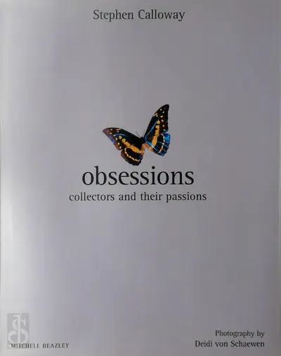 Obsessions - Stephen Calloway, Katherine Sorrell, Deidi Von Schaewen