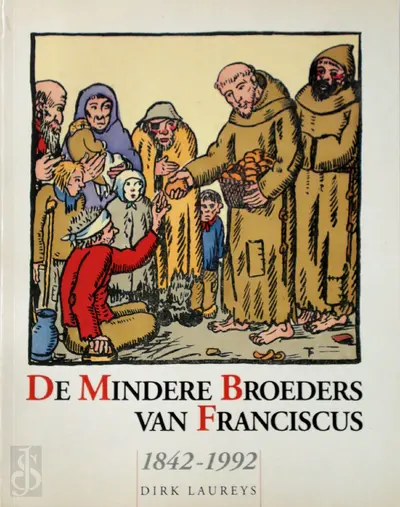 De Mindere Broeders van Franciscus - Dirk Laureys