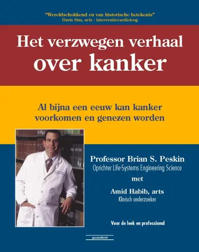 Het verzwegen verhaal over kanker - Brian Peskin