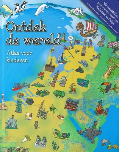 Ontdek de wereld - Atlas voor kinderen - Unknown
