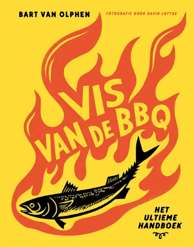 Vis van de BBQ - Bart van Olphen