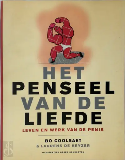 Het penseel van de liefde - Bo Coolsaet, Laurens de Keyser, Gerda Dendooven
