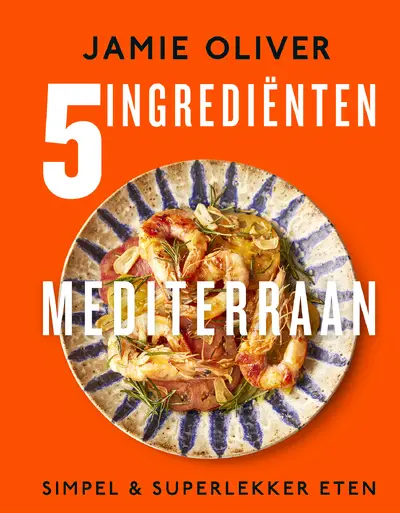 5 Ingrediënten Mediterraan - Jamie Oliver