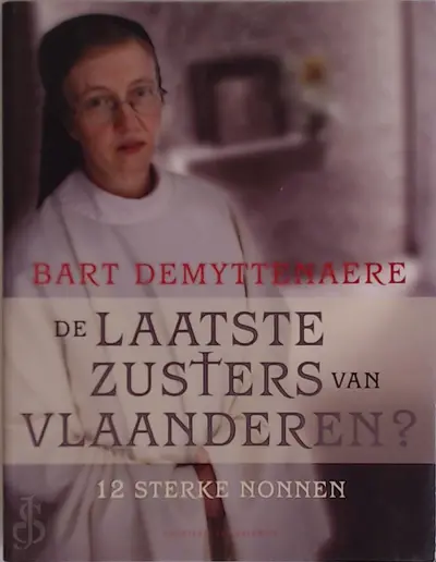 De laatste zusters van Vlaanderen - B. Demyttenaere