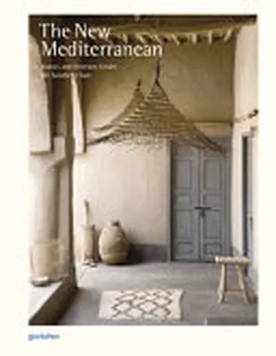 The New Mediterranean - Gestalten