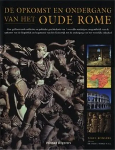 De opkomst en ondergang van het Oude Rome - N. Rodgers