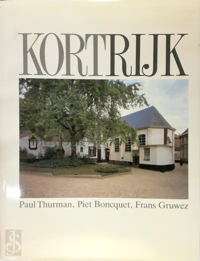 Kortrijk - Paul Thurman, Piet Boncquet, Frans Gruwez