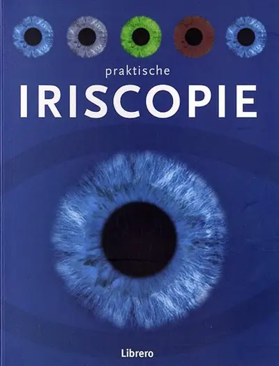 Praktische iriscopie - Peter Jackson-main, Michelle Bernard, Sietske Tol, Textcase
