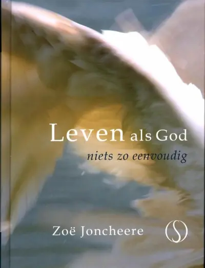 Leven als god - Zo? Joncheere
