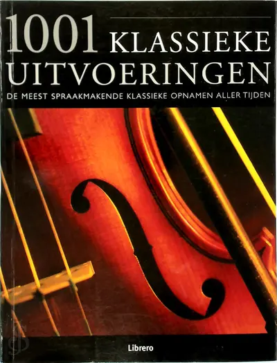1001 klassieke uitvoeringen - Matthew Rye, Kees van Den Heuvel