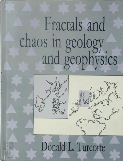 Fractals and Chaos in Geology and Geophysics - Donald Lawson Turcotte