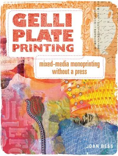 Gelli Plate Printing - Joan Bess