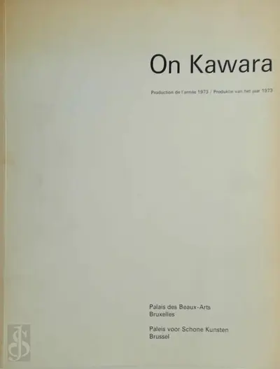 On Kawara - Production de l'année 1973 / Produktie van het jaar - On Kawara