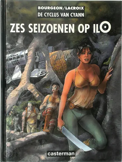 Zes Seizoenen op Ilo - Bourgeon, Lacrois