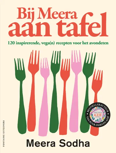 Bij Meera aan tafel - Meera Sodha