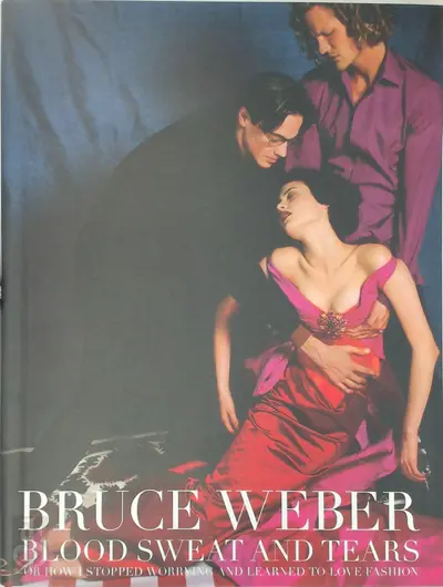 Blood sweat and tears - Bruce Weber