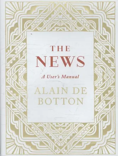News: A User's Manual - Alain de Botton