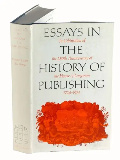 Essays in the History of Publishing in Celebration of the 250th Anniversary of the House of Longman, 1724-1974 - Londres, Angleterre Longmans (Firme), Firm, Publishers, London Longmans, B. Young