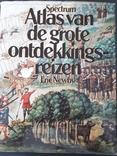 Atlas van de grote ontdekkingsreizen - Eric Newby