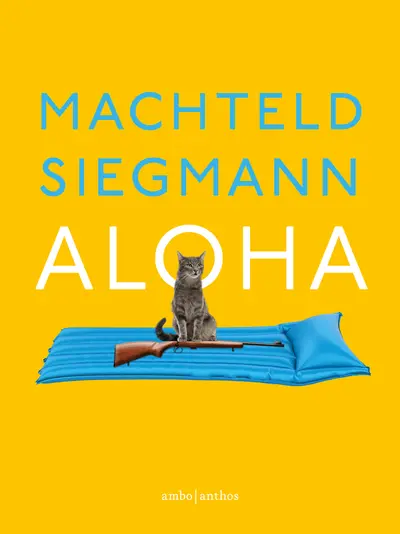Aloha - Machteld Siegmann