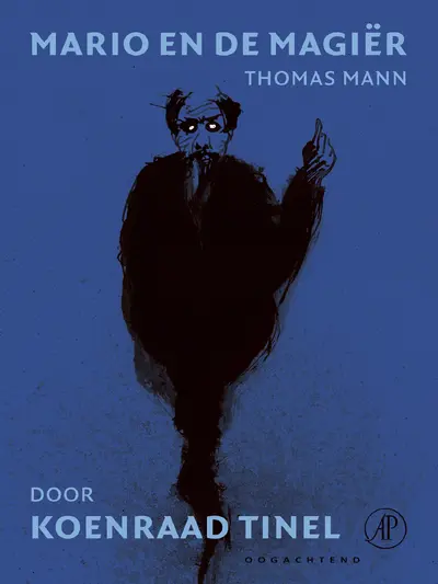 Mario en de magiër - Thomas Mann, Koenraad Tinel