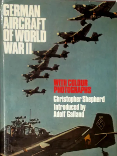German Aircraft of World War II - Christopher Shepherd