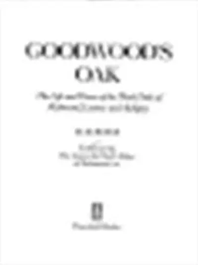 Goodwood's oak - Max Meredith Reese