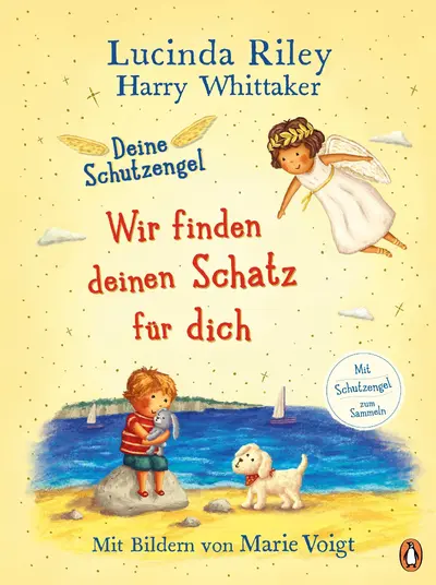 Deine Schutzengel - Wir finden deinen Schatz für dich - Lucinda Riley, Harry Whittaker