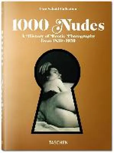 1000 Nudes - Hans-Michael Koetzle