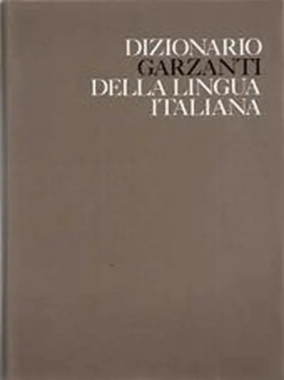 Dizionario Garzanti della lingua italiana - Garzanti (firm)