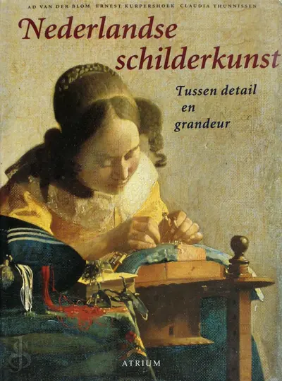 Nederlandse Schilderkunst - A. van Der Blom, Ernest Kurpershoek