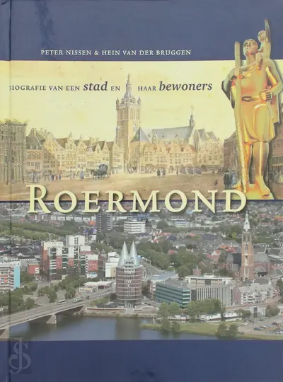 Roermond - Peter Nissen, Hein van der Bruggen