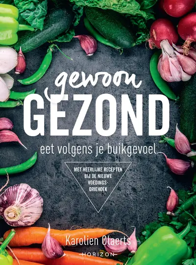 Gewoon gezond - Karolien Olaerts